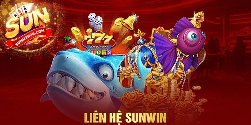 Giới thiệu về bộ phận liên hệ Sunwin - Hỗ trợ tận tâm người chơi 24/7